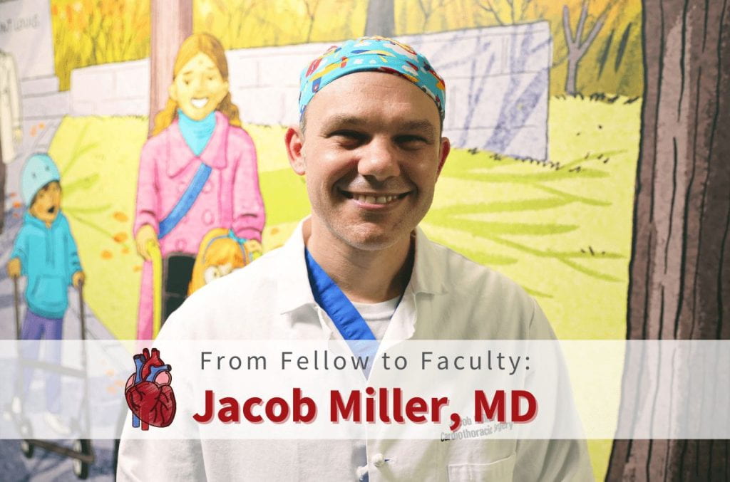 From Fellow to Faculty: Jacob Miller, MD